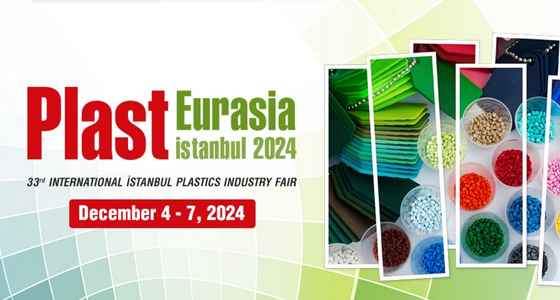 Plast Eurasia 2024: A Global Gathering for Plastics Industry Innovations